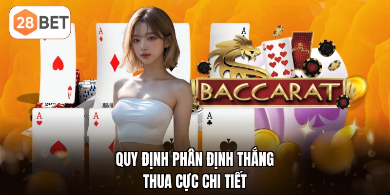 Quy định phân định thắng thua cực chi tiết